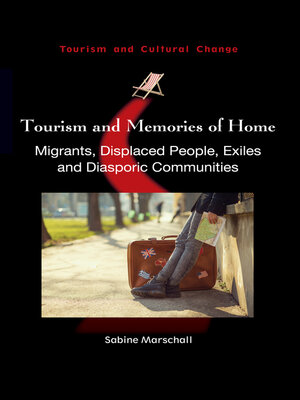 cover image of Tourism and Memories of Home